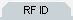 (RF ID)